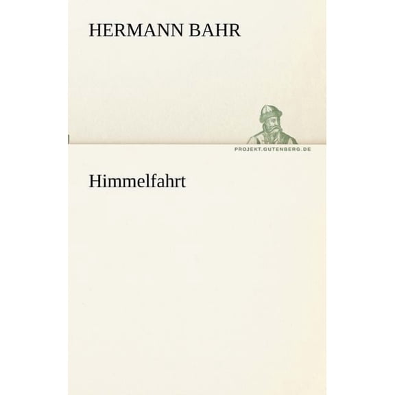 Himmelfahrt (Paperback)