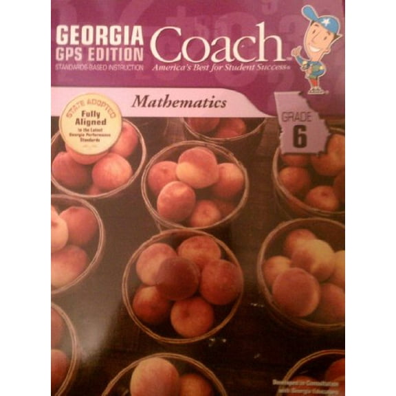 Pre-Owned Georgia GPS Edition Coach, Standards-based Instruction, Mathematics Grade 6 Paperback
