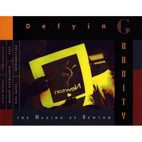 Pre-Owned Defying Gravity: The Making of Newton (Hardcover) 0941831949 9780941831949