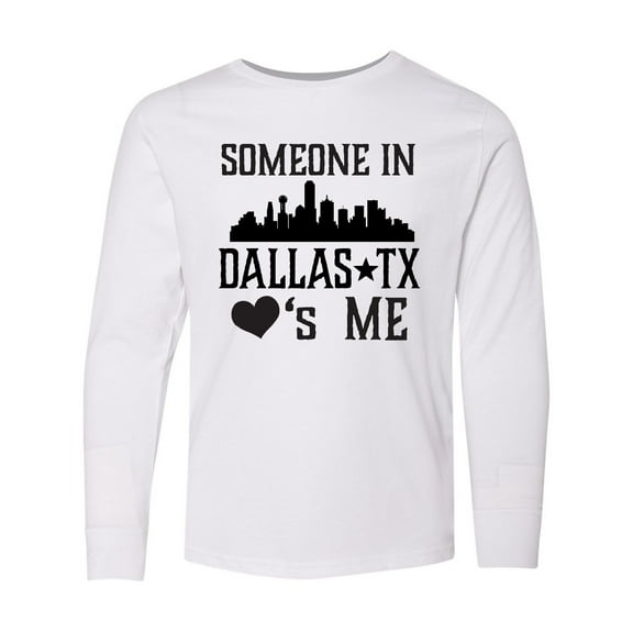 Inktastic Dallas Texas Someone Loves Me Long Sleeve Youth T-Shirt