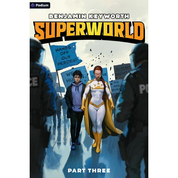 Superworld Superworld 3: An Alternate Reality Fantasy, Book 3, (Paperback)