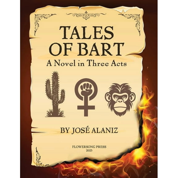 Tales of Bart: A Novel in Three Acts, (Paperback)