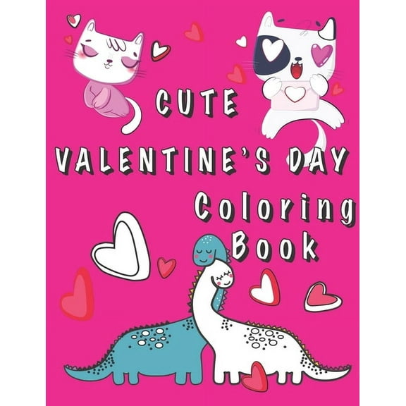 Valentines Day Coloring Books Cute Valentine's Day Coloring Book, Book 2, (Paperback)