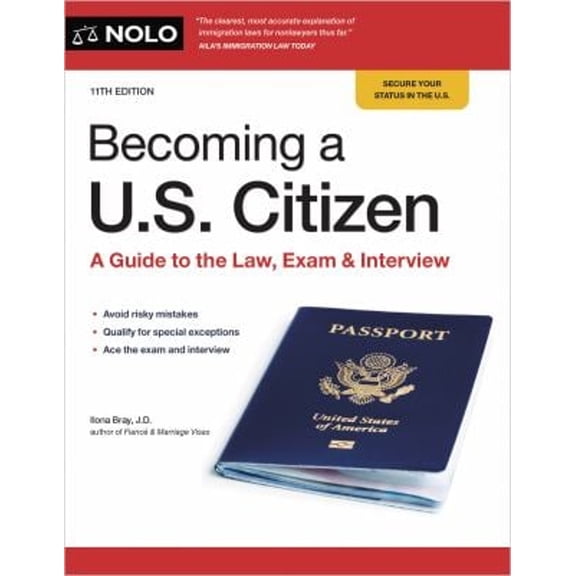 Pre-Owned Becoming a U.S. Citizen: A Guide to the Law, Exam & Interview (Paperback) 1413331173 9781413331172