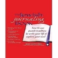 thumbnail image 1 of The Jewish Journaling Book: How to Use Jewish Tradition to Write Your Life and Explore Your Soul, 1 of 1