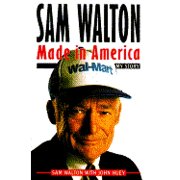 Sam Walton: Made in America