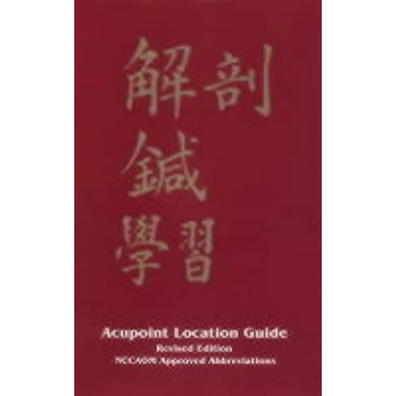 Acupoint Location Complete Study Tool: Acupoint Location Guide -- Alon Lotan