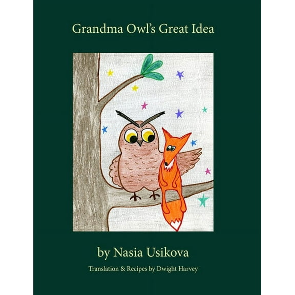 Grandma Owl's Great Idea (Paperback)