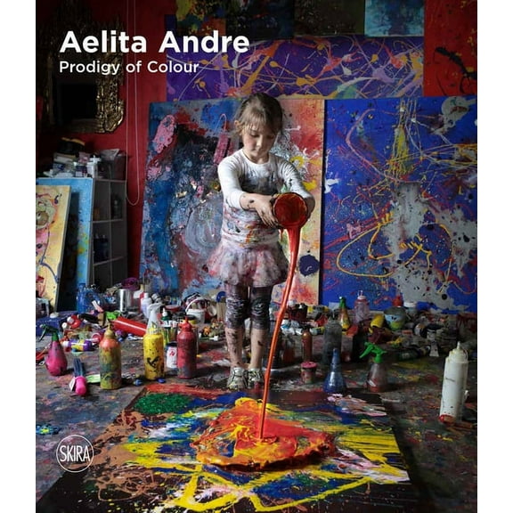 Aelita Andre: Prodigy of Colour (Hardcover)