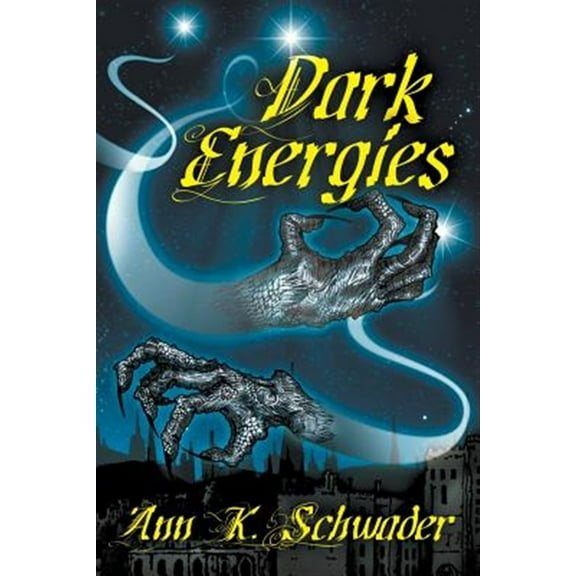 Dark Energies (Paperback) by Ann K Schwader, S T Joshi, Robert M Price