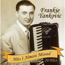 Frankie Yankovic - Hits I Almost Missed - Folk Music - CD