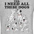 thumbnail image 2 of Junior's One Hundred and One Dalmatians Yes, I Need All These Dogs  Graphic Tee Athletic Heather Medium, 2 of 3