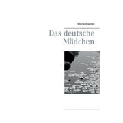 Das deutsche Mdchen (Paperback)