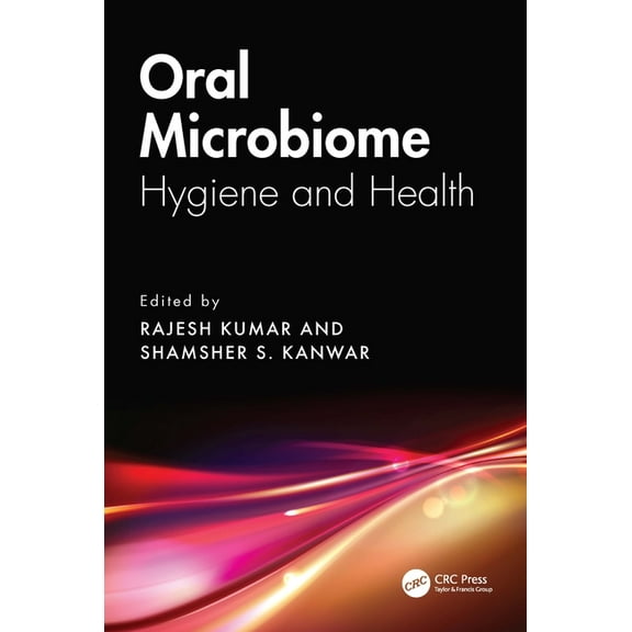 Oral Microbiome: Hygiene and Health, (Hardcover)