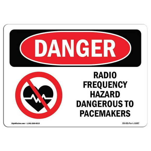 SignMission OS-DS-A-1218-L-1687 12 x 18 in. OSHA Danger Sign - Radio Frequency Hazard Dangerous Pacemaker