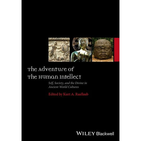 Ancient World: Comparative Histories: The Adventure of the Human Intellect (Hardcover)