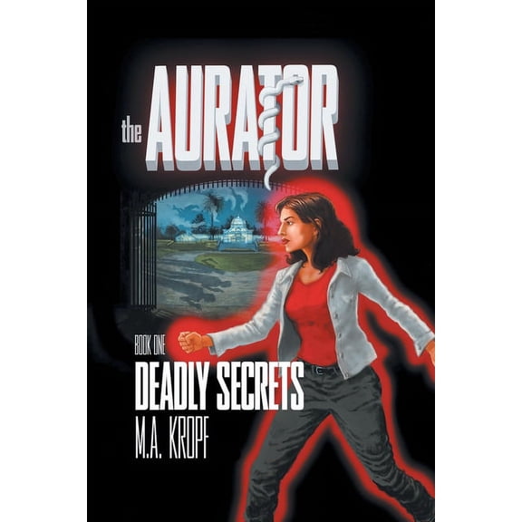 The Aurator: Deadly Secrets, (Paperback)