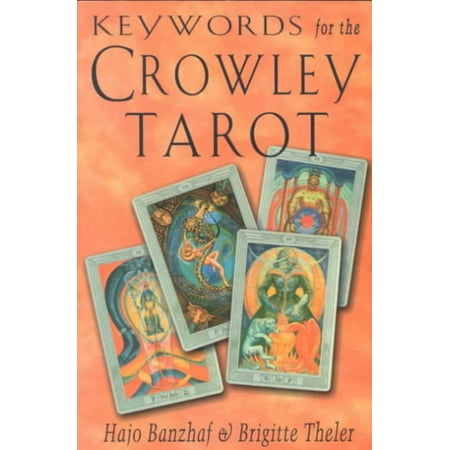 Keywords for the Crowley Tarot