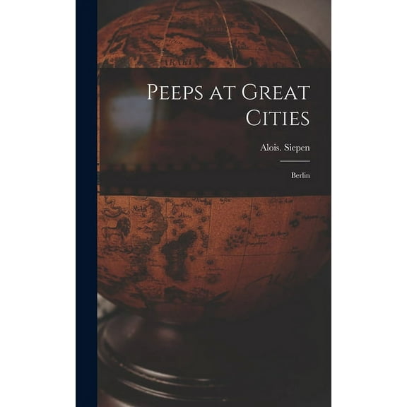 Peeps at Great Cities: Berlin (Hardcover)