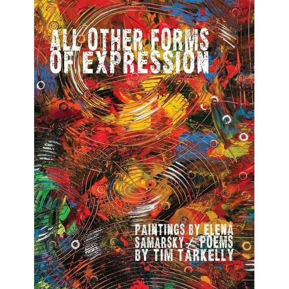 All Other Forms of Expression, (Hardcover)