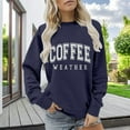 thumbnail image 2 of Clearance Items Zip up Sweatshirt Women Coffee Weather Sweatshirt Women's Coffee Lover Trendy Shirt Cozy Season Sweatshirts Fall Crewneck Fleece Pullover Womens Casual Sweatshirts Long Sleeve, 2 of 6