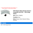 thumbnail image 2 of HVAC Blower Motor Resistor Harness - Compatible with 2001 - 2004 Dodge Dakota 2002 2003, 2 of 2