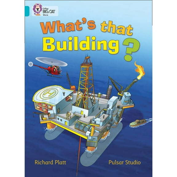 Collins Big Cat What's That Building?: Band 07/Turquoise, (Paperback)