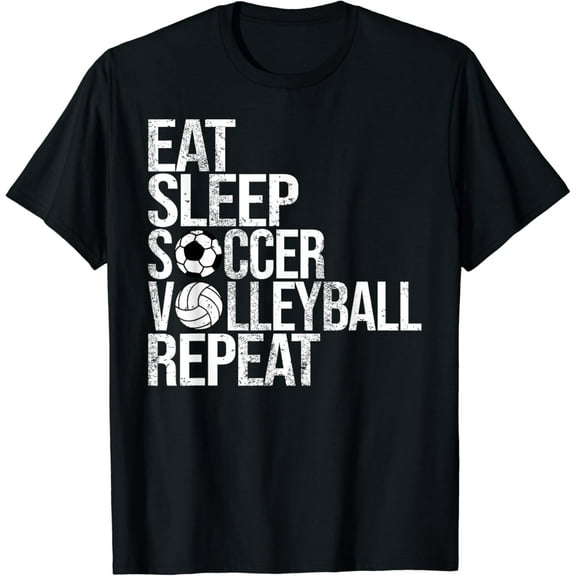 Eat Sleep Soccer Volleyball Repeat Funny Ball T-Shirt