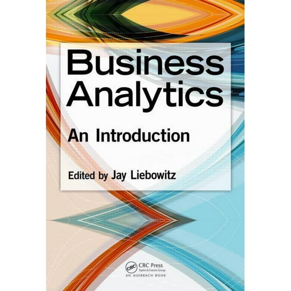 Business Analytics: An Introduction, (Hardcover)