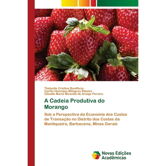 A Cadeia Produtiva do Morango, (Paperback)
