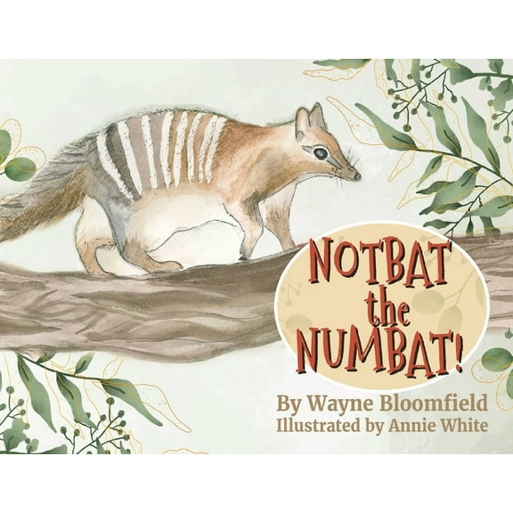 Notbat the Numbat, (Paperback)