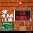 thumbnail image 3 of Hillman No Parking Sign, Plastic, 8" x 12", Red and Black, 1 Sign, 3 of 6