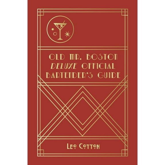 Old Mr. Boston Deluxe Official Bartender's Guide, (Paperback)