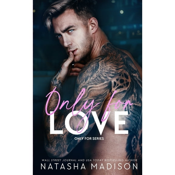 Only For Love: An opposites attract, friends to lovers, hockey romance. (Deluxe), (Paperback)