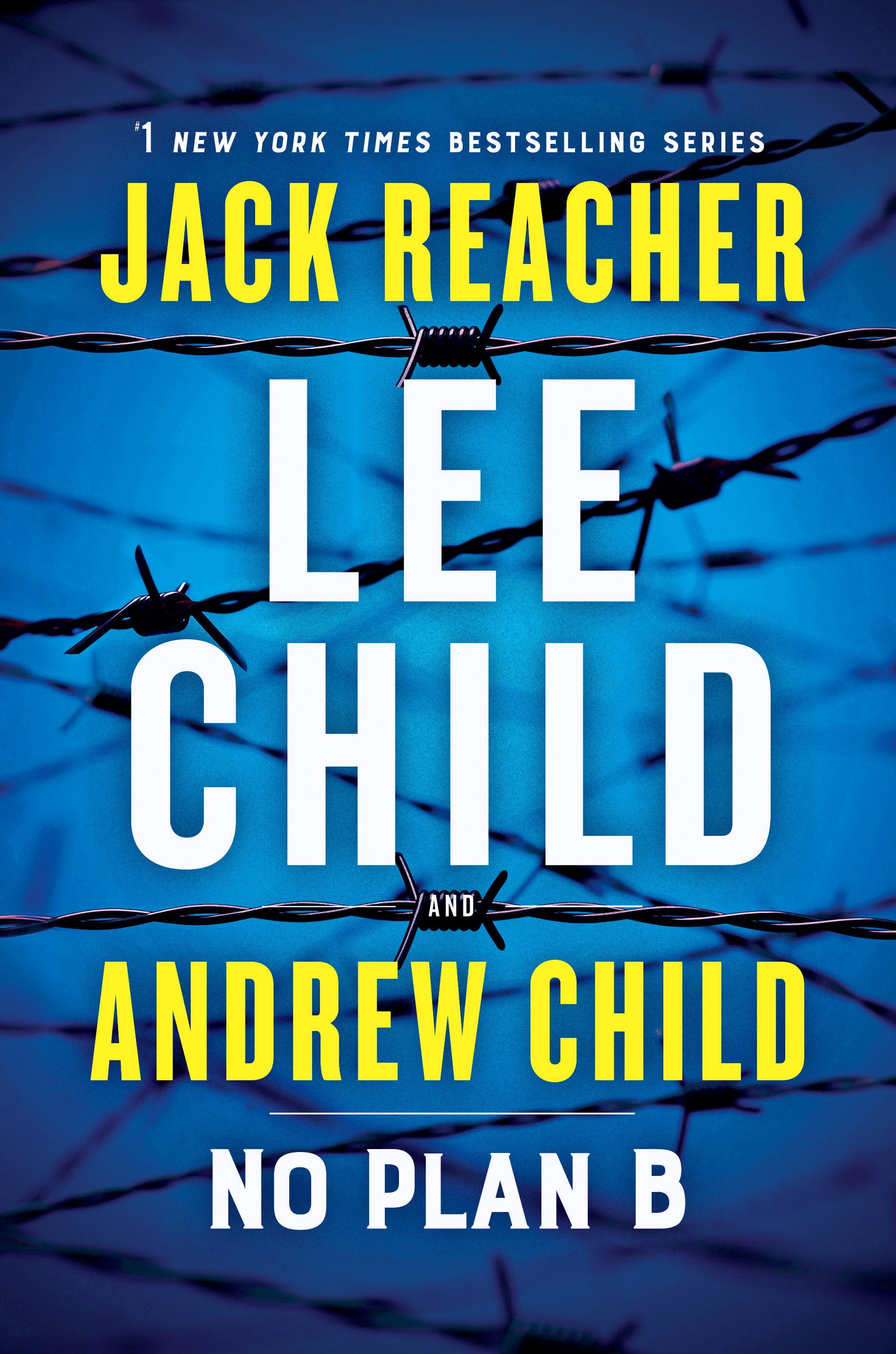 Jack Reacher: No Plan B : A Jack Reacher Novel (Series #27 Jack Reacher: No Plan B : A Jack Reacher Novel (Series #27