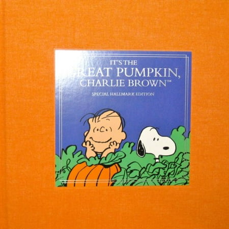 

It s The Great Pumpkin Charlie Brown (Special Hallmark Edition) Pre-Owned (Hardcover) B004QEFTIY Charles M. Schulz