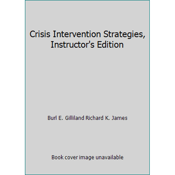 Pre-Owned Crisis Intervention Strategies, Instructor's Edition, 9781305866348, 1305866347, Paperback,
