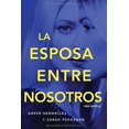 thumbnail image 1 of La Esposa Entre Nosotros, 1 of 7