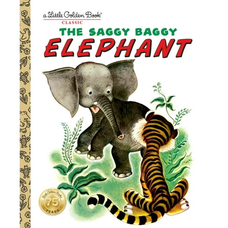 3 Little Elephants - The Saggy Baggy Elephant (Hardcover)