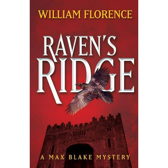 Raven's Ridge: A Max Blake Mystery, (Paperback)