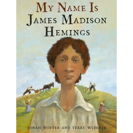 My Name Is James Madison Hemings - eBook