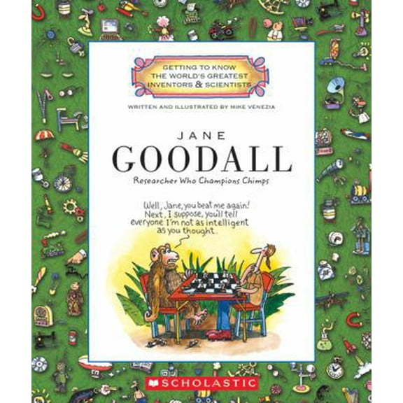 Pre-Owned Jane Goodall: Researcher Who Champions Chimps (Hardcover) 0531237311 9780531237311