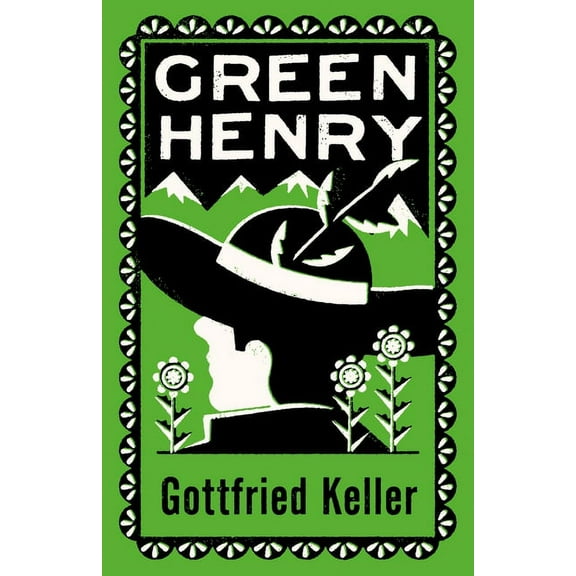 Green Henry : Annotated Edition (Paperback)