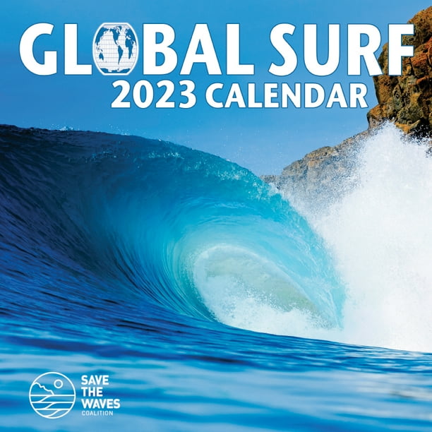 GLOBAL SURF 2023 WALL CALENDAR (12 in x 12 in) BENEFITING SAVE THE