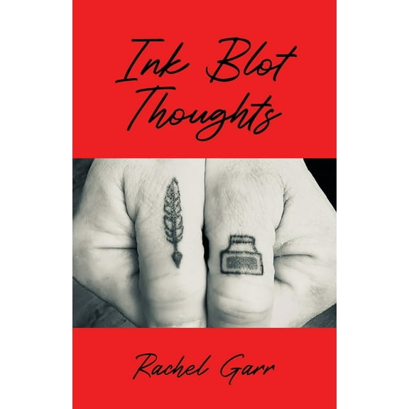 Ink Blot Thoughts, (Paperback)