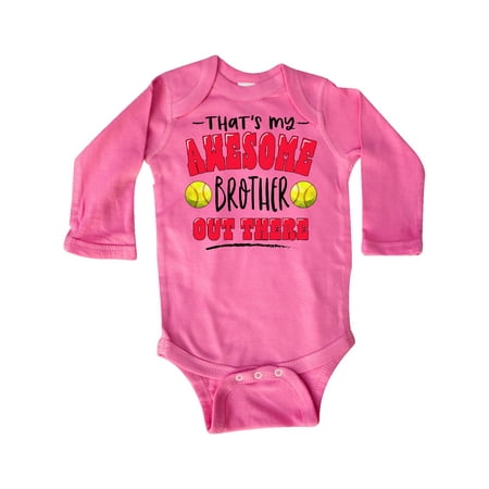 

Inktastic That s My Awesome Brother Out There with Softballs Gift Baby Boy or Baby Girl Long Sleeve Bodysuit