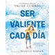 thumbnail image 1 of Ser valiente cada día, 1 of 2