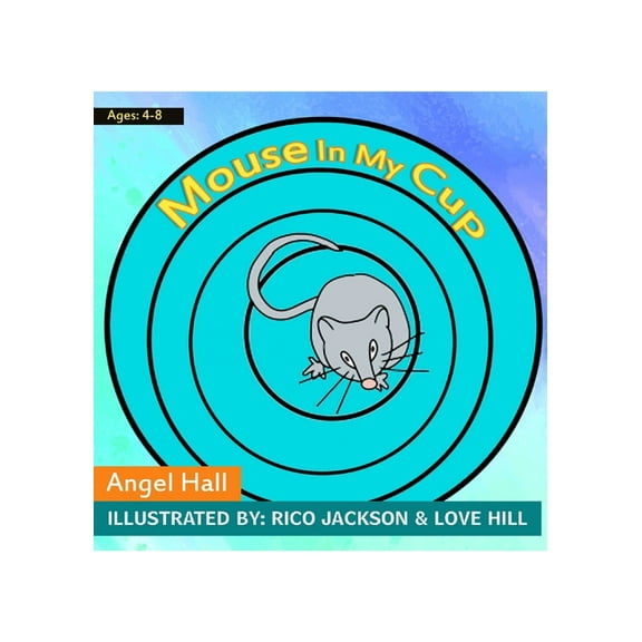 Mouse in my Cup, (Paperback)