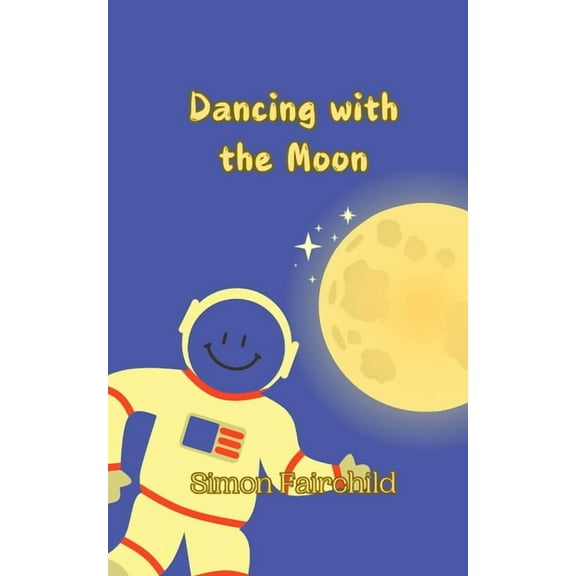 Dancing with the Moon, (Paperback)