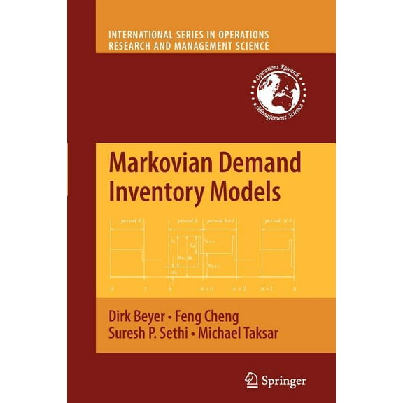 International Operations Research & Mana Markovian Demand Inventory Models, Book 108, (Paperback)